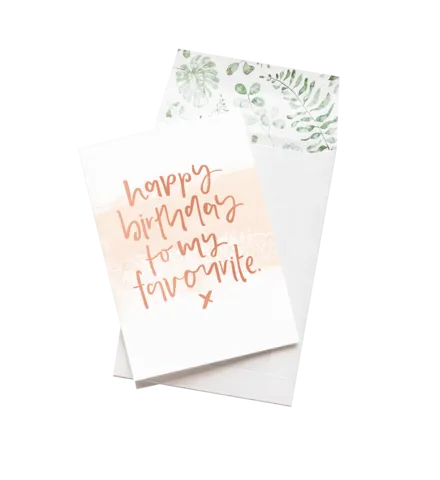 Emma Kate Co. Greeting Card - Happy Birthday To My Favourite