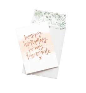 Emma Kate Co. Greeting Card - Happy Birthday To My Favourite